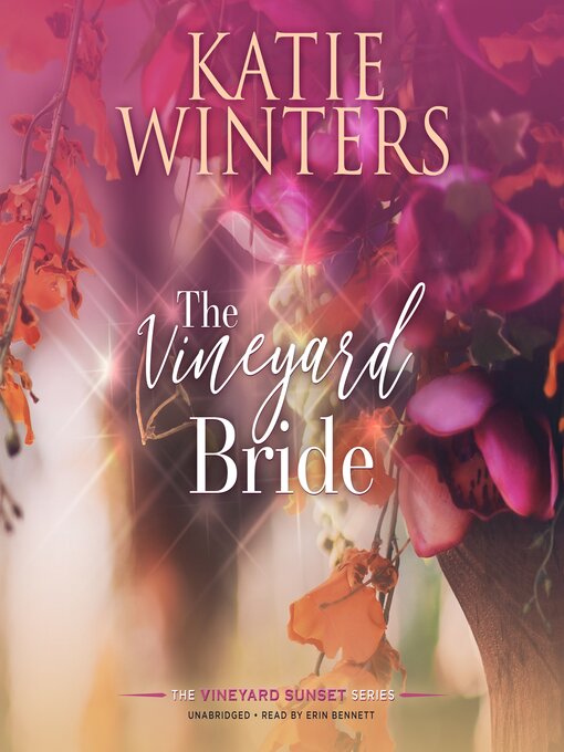 Title details for The Vineyard Bride by Katie Winters - Available